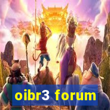 oibr3 forum